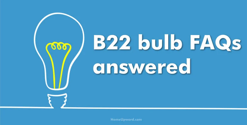 B22 bulb FAQ section header image