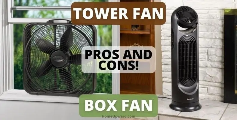 pros and cons of tower fan and box fan