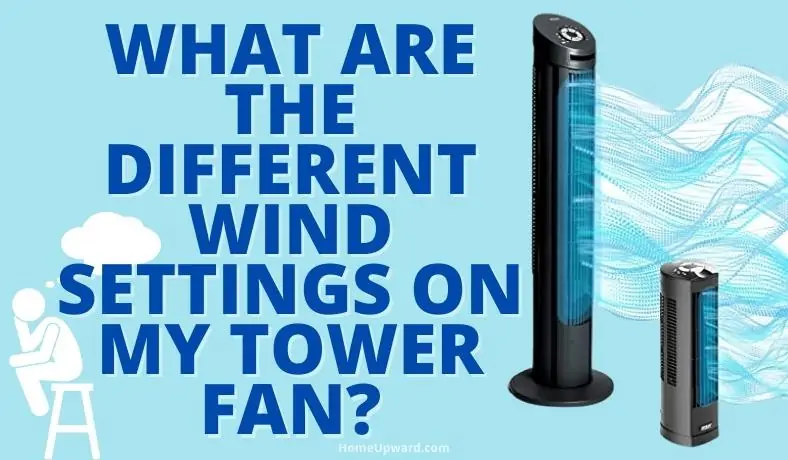 what are the different wind settings on my tower fan featured image