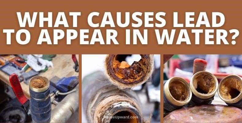 what causes lead to appear in water