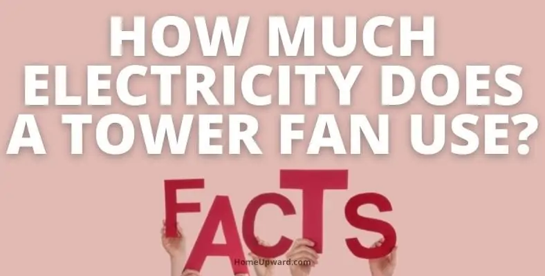what is the electricity consumption of a tower fan