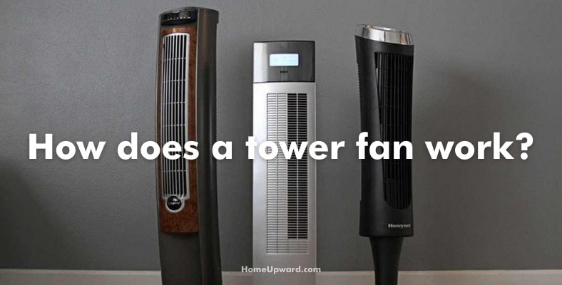 how does a tower fan work