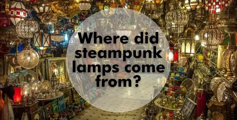 where did steampunk lamps come from
