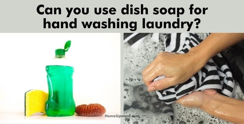can you use dish soap for hand washing laundry