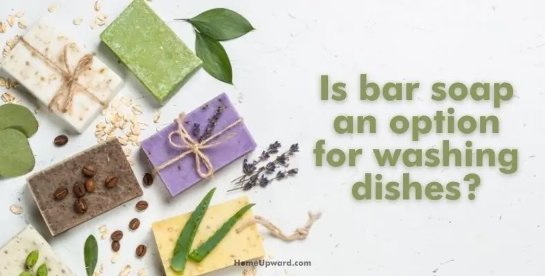 is bar soap an option for washing dishes