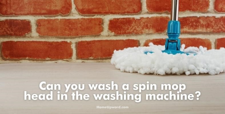 can you wash a spin mop head in the washing machine