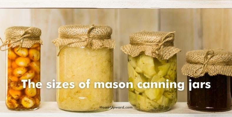 the sizes of mason canning jars