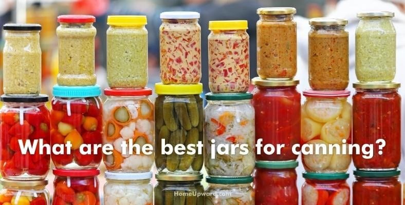 what are the best jars for canning