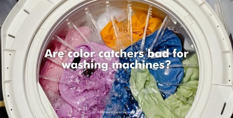 are color catchers bad for washing machines