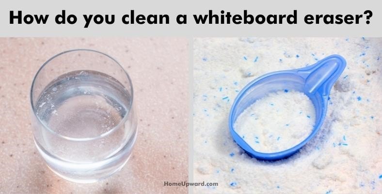how do you clean a whiteboard eraser