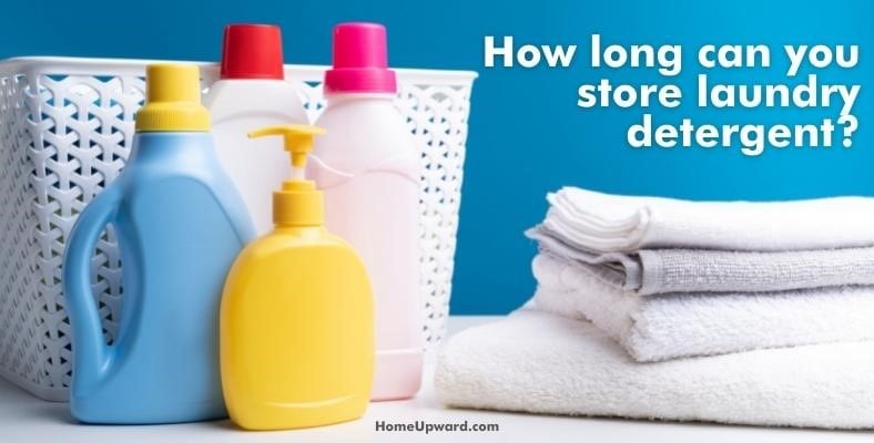 how long can you store laundry detergent