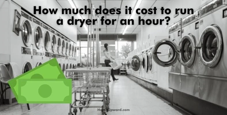 how much does it cost to run a dryer for an hour