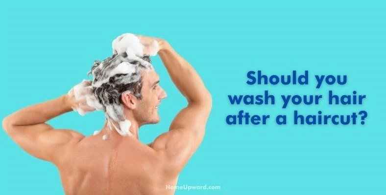should you wash your hair after a haircut