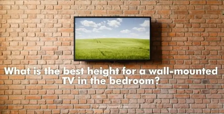 what is the best height for a wall mounted tv in the bedroom