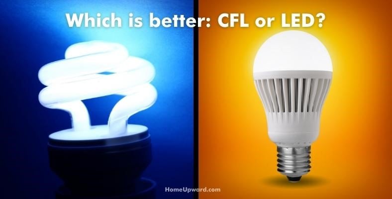 which is better cfl or led