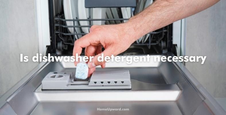 is dishwasher detergent necessary