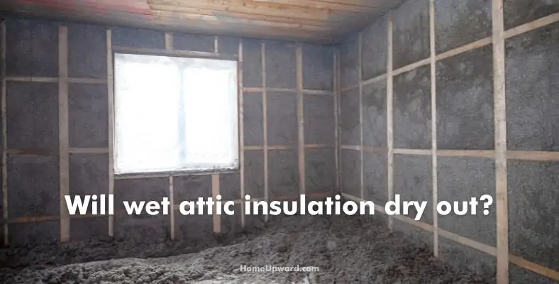 will wet attic insulation dry out